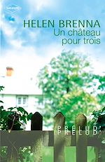 Télécharger le livre :  Un château pour trois