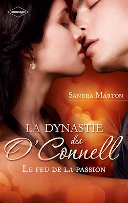 Télécharger le livre :  La dynastie des O'Connell (Tome 1, Le feu de la passion)