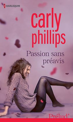 Télécharger le livre :  Passion sans préavis
