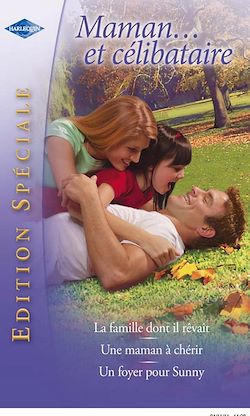 Télécharger le livre :  Maman... et célibataire