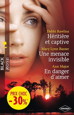 Télécharger le livre :  Héritière et captive - Une menace invisible - En danger d'aimer