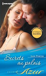Télécharger le livre :  Secrets au Palais