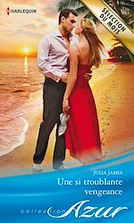 Télécharger le livre :  Une si troublante vengeance