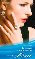 Télécharger le livre :  La captive du milliardaire