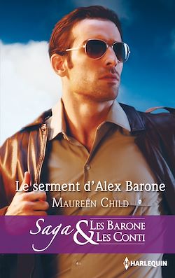 Télécharger le livre :  Le serment d'Alex Barone
