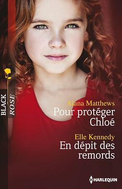 Télécharger le livre :  Pour protéger Chloé - En dépit des remords