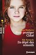 Télécharger le livre :  Pour protéger Chloé - En dépit des remords