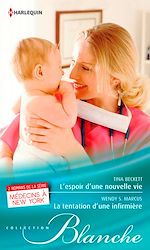 Télécharger le livre :  L'espoir d'une nouvelle vie - La tentation d'une infirmière
