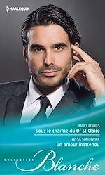 Télécharger le livre :  Sous le charme du Dr St Claire - Un amour inattendu