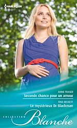 Télécharger le livre :  Seconde chance pour un amour - Le mystérieux Dr Blackman