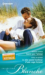 Télécharger le livre :  Sauvé par l'amour - Le plus grand bonheur d'une sage-femme