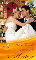 Télécharger le livre :  Mariage en Australie - L'amour, le vrai