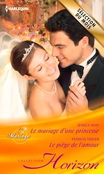 Télécharger le livre :  Le mariage d'une princesse - Le piège de l'amour