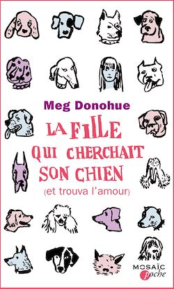 Télécharger le livre :  La fille qui cherchait son chien (et trouva l'amour)