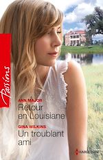 Télécharger le livre :  Retour en Louisiane - Un troublant ami