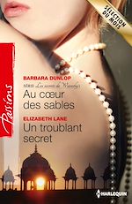 Télécharger le livre :  Au coeur des sables - Un troublant secret