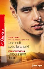 Télécharger le livre :  Une nuit avec le cheikh - Eblouissant désir