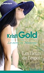 Télécharger le livre :  Les fleurs de l'espoir