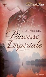 Télécharger le livre :  Princesse impériale