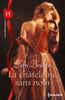 Télécharger le livre :  La châtelaine sans nom