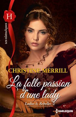 Télécharger le livre :  La folle passion d'une lady