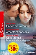 Télécharger le livre :  Liaison sous contrat - Amants et ennemis - Celle par qui le scandale arrive