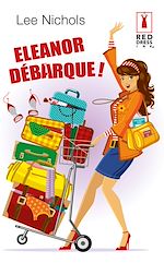 Télécharger le livre :  Eleanor débarque !