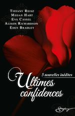 Télécharger le livre :  Ultimes confidences