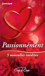 Télécharger le livre :  Passionnément
