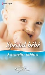 Télécharger le livre :  Spécial Bébé