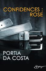Télécharger le livre :  Confidences : Rose