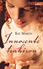 Télécharger le livre :  Innocente trahison