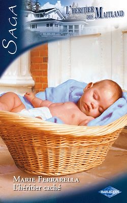 Télécharger le livre :  L'héritier caché (Saga L'Héritier des Maitland vol.1)