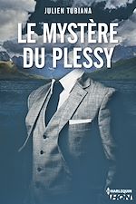 Télécharger le livre :  Le mystère Du Plessy