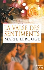 Télécharger le livre :  La valse des sentiments