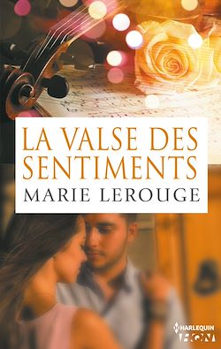 Télécharger le livre :  La valse des sentiments