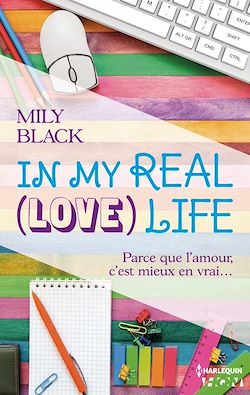 Télécharger le livre :  In My Real (Love) Life