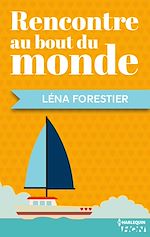 Télécharger le livre :  Rencontre au bout du monde