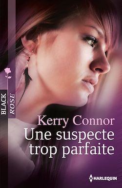Télécharger le livre :  Une suspecte trop parfaite
