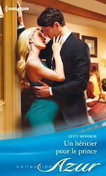 Télécharger le livre :  Un héritier pour le prince