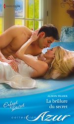 Télécharger le livre :  La brûlure du secret