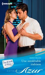 Télécharger le livre :  Une intolérable trahison