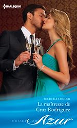 Télécharger le livre :  La maîtresse de Cruz Rodriguez