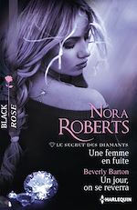 Télécharger le livre :  Une femme en fuite - Un jour, on se reverra