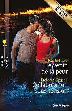 Télécharger le livre :  Le venin de la peur - Collaboration sous tension