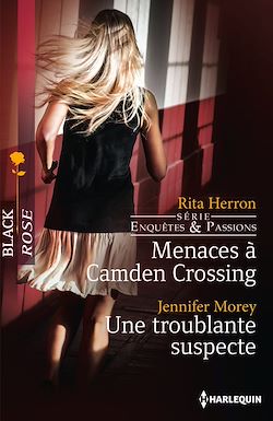 Télécharger le livre :  Menaces à Camden Crossing - Une troublante suspecte