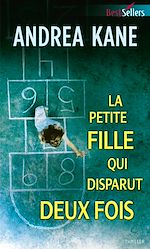 Télécharger le livre :  La petite fille qui disparut deux fois