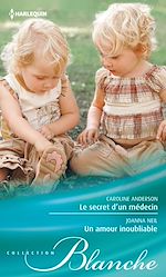 Télécharger le livre :  Le secret d'un médecin - Un amour inoubliable