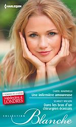 Télécharger le livre :  Une infirmière amoureuse - Dans les bras d'un chirurgien écossais