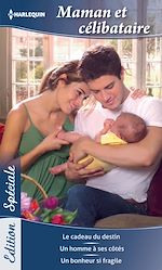 Télécharger le livre :  Maman et célibataire